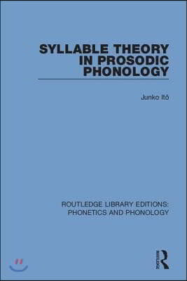 Syllable Theory in Prosodic Phonology