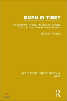 Born in Tibet