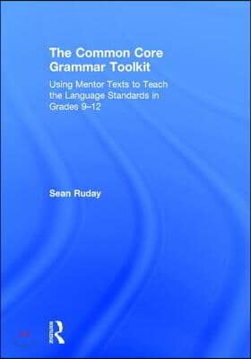 The Common Core Grammar Toolkit