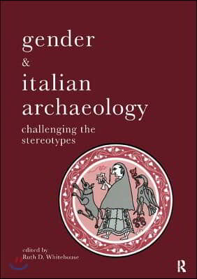 Gender & Italian Archaeology