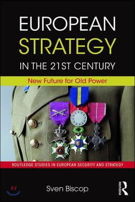 European Strategy in the 21st Century