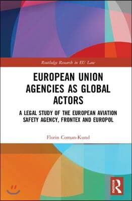 European Union Agencies as Global Actors