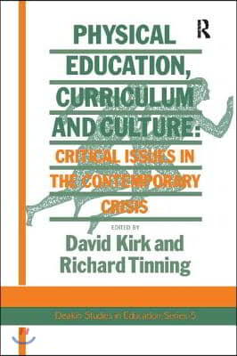 Physical Education, Curriculum And Culture