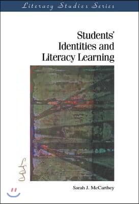 Students' Identities and Literacy Learning