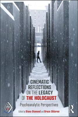 Cinematic Reflections on The Legacy of the Holocaust