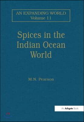 Spices in the Indian Ocean World