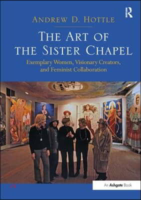 Art of the Sister Chapel