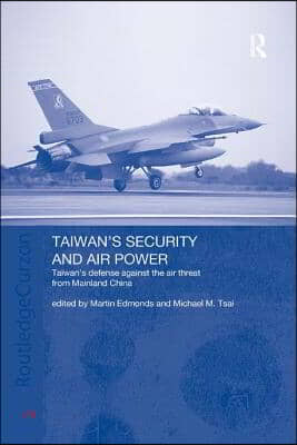 Taiwan's Security and Air Power