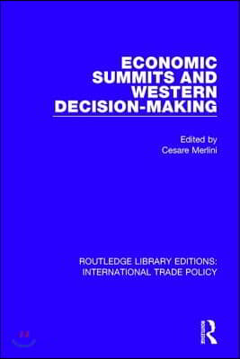 Economic Summits and Western Decision-Making