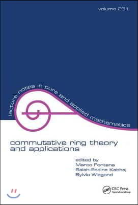 Commutative Ring Theory and Applications