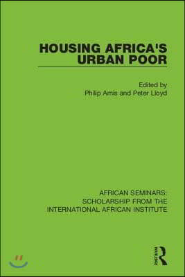 Housing Africa&#39;s Urban Poor