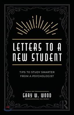 Letters to a New Student