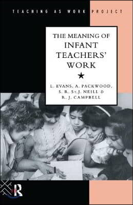 Meaning of Infant Teachers' Work