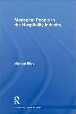 Managing People in the Hospitality Industry
