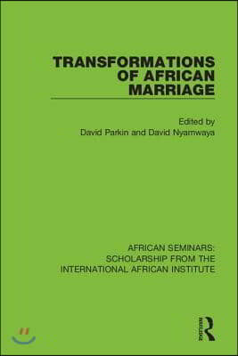 Transformations of African Marriage