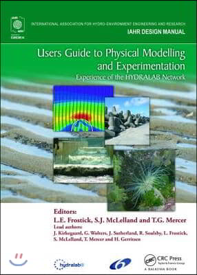 Users Guide to Physical Modelling and Experimentation