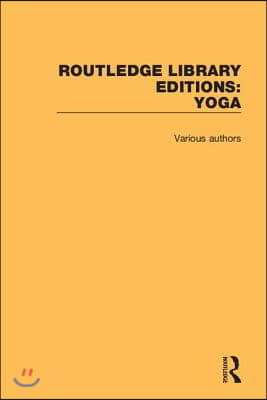 Routledge Library Editions: Yoga