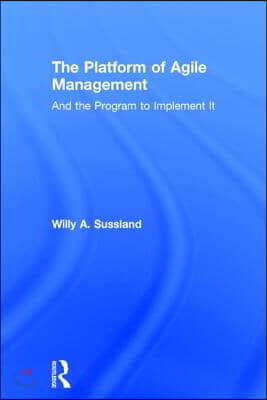 Platform of Agile Management