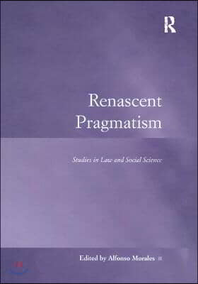 Renascent Pragmatism