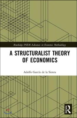 Structuralist Theory of Economics