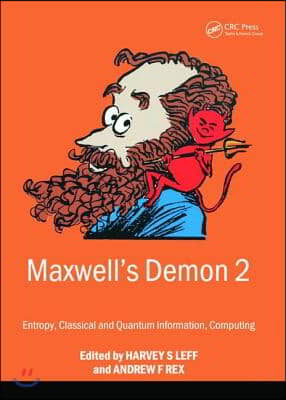 Maxwell&#39;s Demon 2 Entropy, Classical and Quantum Information, Computing