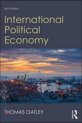 International Political Economy: Sixth Edition