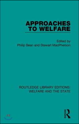 Approaches to Welfare