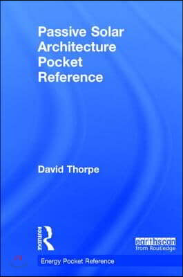 Passive Solar Architecture Pocket Reference