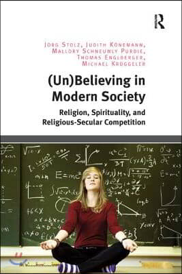 (Un)Believing in Modern Society