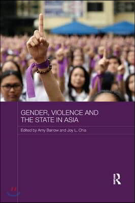 Gender, Violence and the State in Asia