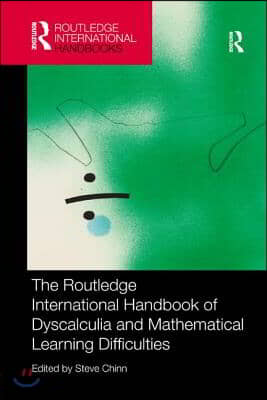 Routledge International Handbook of Dyscalculia and Mathematical Learning Difficulties