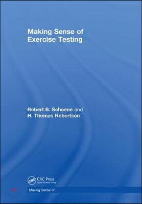 Making Sense of Exercise Testing