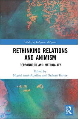 Rethinking Relations and Animism