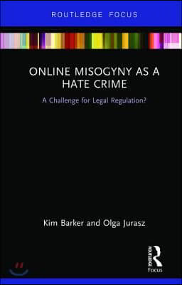 Online Misogyny as Hate Crime