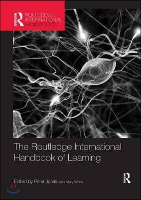 Routledge International Handbook of Learning