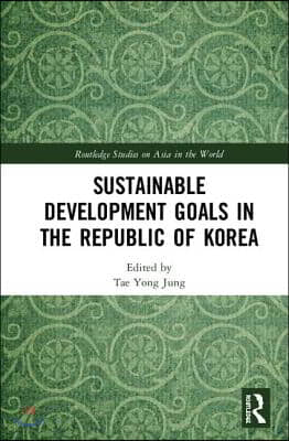 Sustainable Development Goals in the Republic of Korea