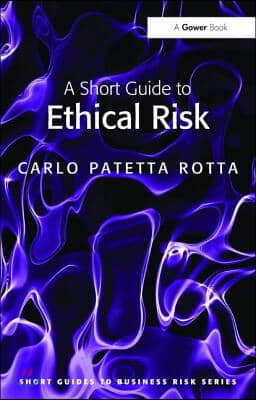 Short Guide to Ethical Risk