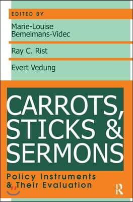 Carrots, Sticks and Sermons