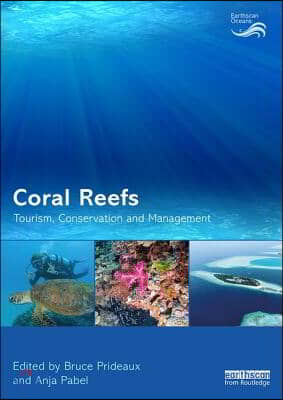 Coral Reefs: Tourism, Conservation and Management