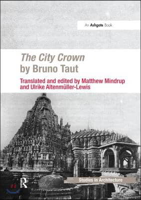 City Crown by Bruno Taut