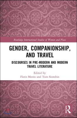 Gender, Companionship, and Travel