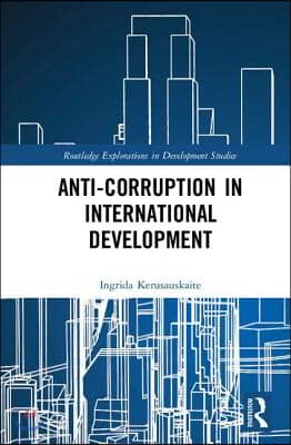 Anti-Corruption in International Development