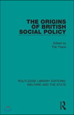 Origins of British Social Policy