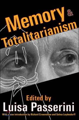 Memory and Totalitarianism