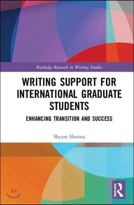 Writing Support for International Graduate Students