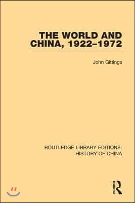 World and China, 1922-1972