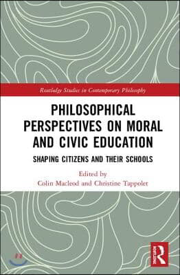 Philosophical Perspectives on Moral and Civic Education