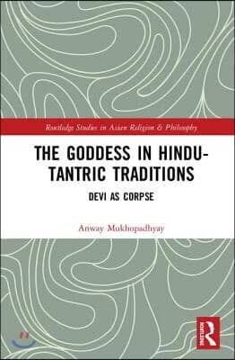 Goddess in Hindu-Tantric Traditions