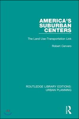 America&#39;s Suburban Centers