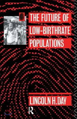 Future of Low Birth-Rate Populations